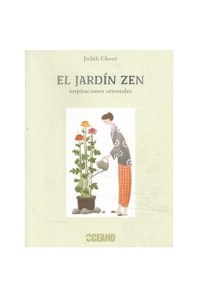 El jardín Zen. Inspiraciones Orientales